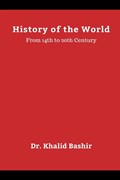 History of the World | Khalid Bashir | 