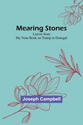 Mearing Stones | Joseph Campbell | 