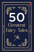 50 GREATEST FAIRY TALES AND HAPPILY EVER AFTERS | NIL NIL | 