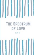 The Spectrum of Love | Nam | 