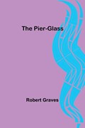 The Pier-Glass | Robert Graves | 
