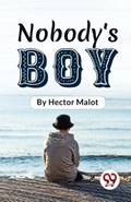 Nobody'S Boy | Hector Malot | 