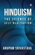 Hinduism | Anupam Srivastava | 