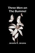 Three Men on the Bummel | Jerome K Jerome | 