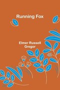 Running Fox | Elmer Gregor | 