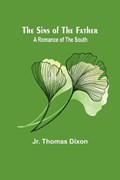 The Sins of the Father | Thomas Dixon | 