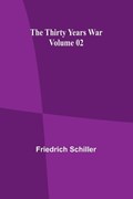The Thirty Years War - Volume 02 | Friedrich Schiller | 