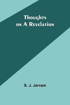 Thoughts on a Revelation