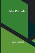 Mrs Peixada | Henry Harland | 