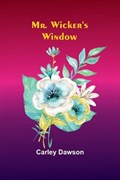 Mr. Wicker's Window | Carley Dawson | 