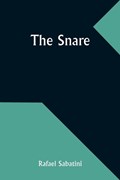The Snare | Rafael Sabatini | 