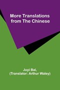 More Translations from the Chinese | Juyi Bai | 