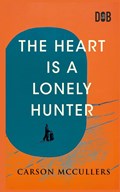 The Heart Is A Lonely Hunter | Carson McCullers | 
