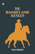 The Rangeland Avenger | Frederick Schiller | 