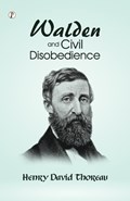 Walden and Civil Disobedience | Henry David Thoreau | 