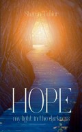 HOPE my light in the darkness | Sharon Tobler | 