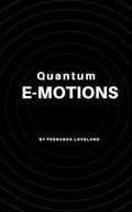 Quantum e-motions | Fernanda Loveland | 