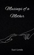 Musings of a Mother | Suzi Lenda | 