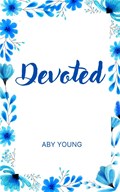 Devoted | Aby Young | 