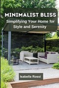 Minimalist Bliss | Isabella Rossi | 
