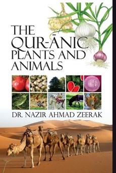 The Qur-Anic Plants and Animals