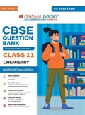 Oswaal CBSE Question Bank Class 11 Chemistry, Chapterwise and Topicwise Solved Papers For 2025 Exams | Oswaal Books and Learning Pvt Ltd | 