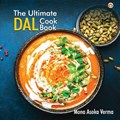 The Ultimate Dal Cook Book | Mona Ashoka Verma | 