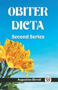 Obiter Dicta Second Series | Augustine Birrell | 