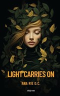 Light Carries On | Ana Rie D C | 