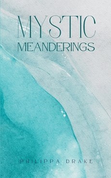 Mystic Meanderings