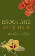 Brooklyn's Autumn Dusk | Barbara Staten | 