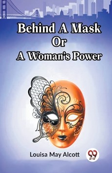 Behind A Mask Or A Woman's Power