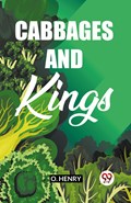Cabbages And Kings | O Henry | 
