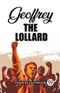 Geoffrey The Lollard | Frances Eastwood | 