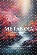 Metanoia | Chuzaimah Dahlan Diem | 