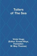Toilers of the Sea | Victor Hugo | 