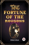 The Fortune of the Rougons | Emile Zola | 