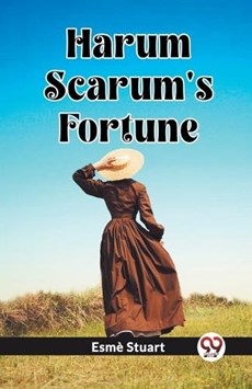 Harum Scarum's Fortune