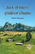 Jack Winters' Gridiron Chums | Mark Overton | 