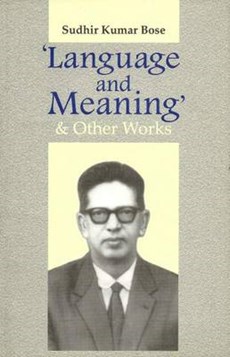 'Language and Meaning' and Other Works