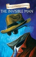 Om Illustrated Classics the Invisible Man | H. G. Wells | 