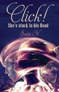 Click! She's stuck in his Head | Seeta N | 