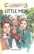 Little Men-Om Illustrated Classics | LouisaMay Alcott | 