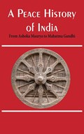 A Peace History of India | Klaus Schlichtmann | 