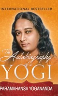 The Autobiography of a Yogi | Paramahansa Yogananda | 