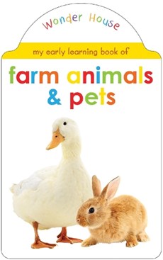 My Early Learning Book of Farm Animals and Pets