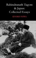 Rabindranath Tagore And Japan | Kyoko Niwa | 