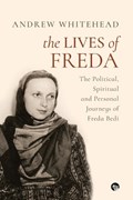 The Lives of Freda | Andrew Whitehead | 