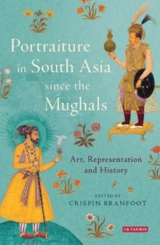 Portraiture in South Asia since the Mughals