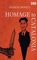 Homage To Catalonia | George Orwell | 